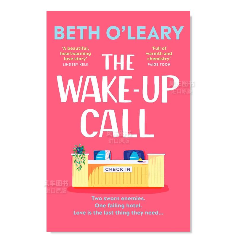 【预售】唤醒 The Wake-Up Call: The addictive enemies-to-lovers romcom from the million-copy bestselling author of THE F-封面