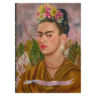 Frida Kahlo 英文原版 Taschen40周年纪念系列书籍 弗里达·卡罗画册 艺术绘画作品集自画像进口画集 精装 现货