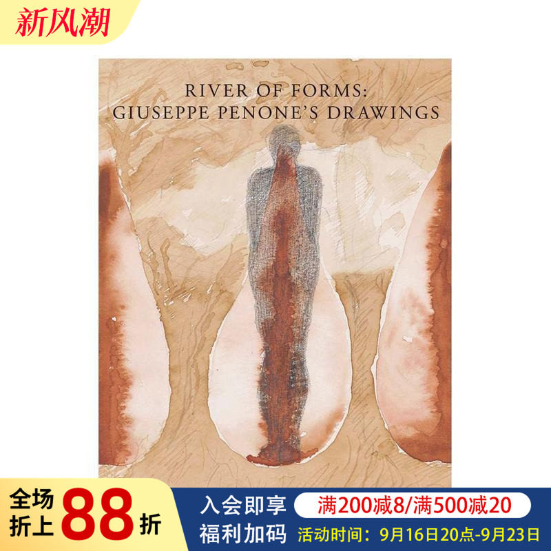 【预售】形式之河：吉塞普·佩诺内的画作 River of Forms: Giuseppe Penone’s Drawings 原版英文艺术画册画集图书