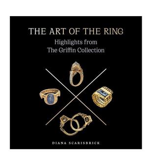 【预售】戒指的艺术:Griffin收藏珍品 The Art of the Ring: Highlights from The Griffin Collection 原版英文珠宝首饰图书