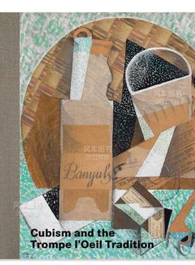 【现货】立体主义和错视画传统 Cubism and the Trompe l'Oeil Tradition 英文原版艺术画册书籍错视画法技巧 大都会艺术博物馆