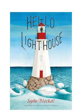 【现货】你好灯塔 Hello Lighthouse 原版英文儿童绘本图书