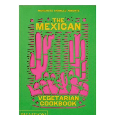 【现货】墨西哥素食食谱 The Mexican Vegetarian Cookbook 原版英文餐饮生活美食图书书籍