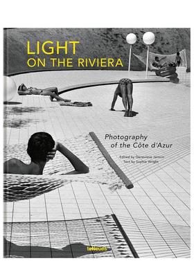 【现货】里维埃拉的光：蔚蓝海岸的摄影 Light on the Riviera: Photography of the Cote d’azur 原版英文摄影作品集图书