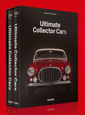 【预售】Ultimate Collector Cars[共2册特大开本]汽车合集图册精选100辆跑车古董复古车型模型图鉴摄影艺术英文原版图书 taschen
