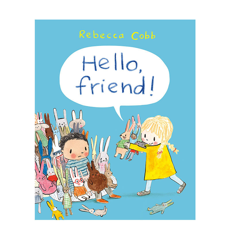 【现货】hello friend! 你好朋友! 英文儿童绘本 3-6岁书籍进口原版