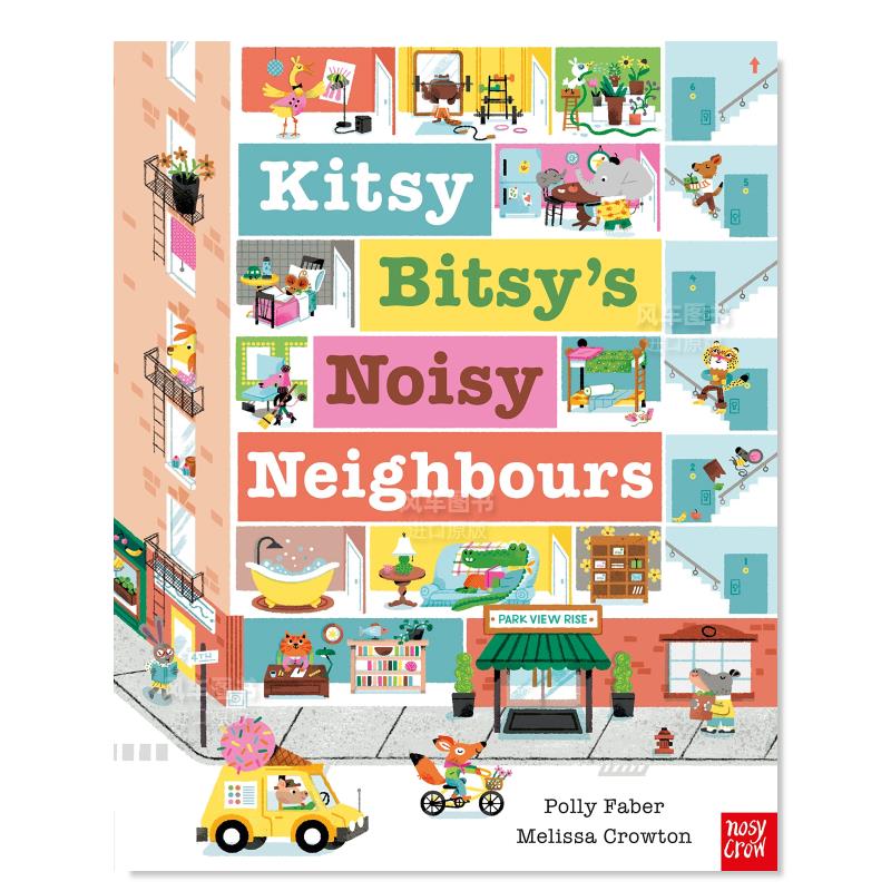 【现货】凯蒂比蒂的吵闹邻居 Kitsy Bitsy’s Noisy Neighbours英文原版进口外版图书-封面