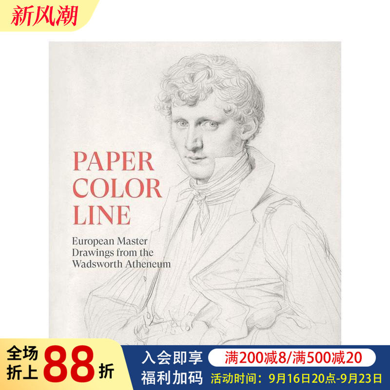 【现货】纸本·色彩·线条：沃兹沃斯美术馆藏欧洲大师素描Paper， Color， Line: European Master Drawings原版英文艺术画册画集