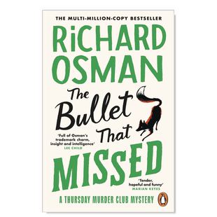 【预售】The Bullet That Missed: (The Thursday Murder Club 3)：未命中的子弹 英文小说Richard Osman Penguin Books (UK)