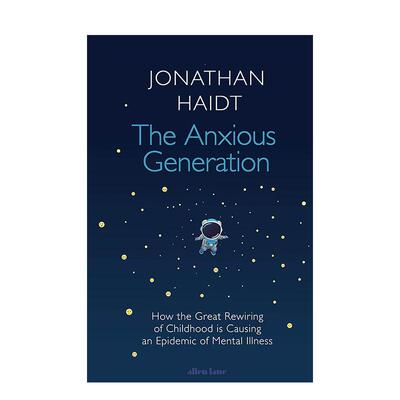 【预售】焦虑的一代 The Anxious Generation 原版英文社会科学