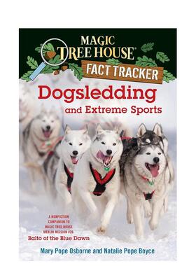 【现货】【魔法树屋系列】雪橇 DOGSLEDDING (MTHFT34) 英文原版儿童章节书少儿英语启蒙读物书籍7-10岁