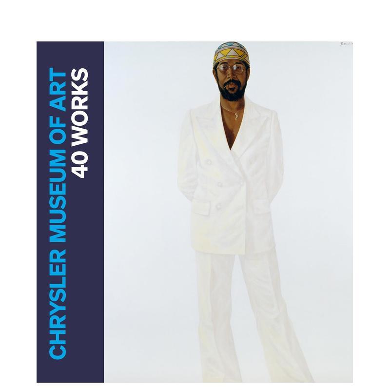 克莱斯勒艺术博物馆：40件藏品