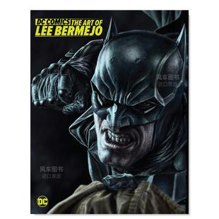 Art 蝙蝠侠 预售 The 李·贝尔梅霍 小丑 进口图书美漫 Lee 罗夏 精装 艺术 英文漫画书原版 DC漫画 莱克斯·卢瑟 Bermejo
