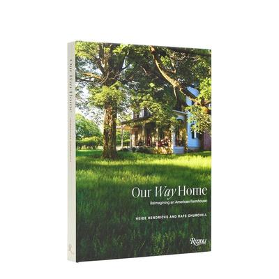 【预售】归途：重塑美国农舍 Our Way Home: Reimagining an American Farmhouse 原版英文建筑设计图书