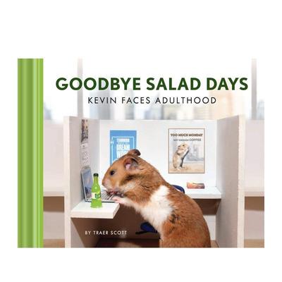 【现货】再见吃沙拉的日子：凯文要面对成年人的生活 Goodbye Salad Days: Kevin Faces adulthood 原版英文心灵励志图书书籍