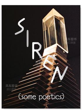 【预售】塞壬（一些诗学） SIREN (Some Poetics) 英文博物馆原版图书外版进口书籍Dancing Foxes Press Quinn Latimer