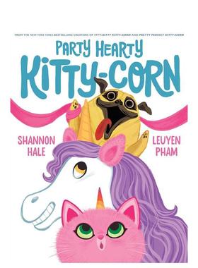 【现货】狂欢的小猫玉米 Party Hearty Kitty-Corn 原版英文儿童绘本