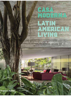 【现货】Casa Moderna 摩登娜度假屋：拉丁美洲生活 室内设计英文书籍进口原版