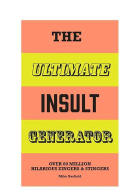 【预售】爆笑毒舌生成器：万能吐槽语录 The Ultimate Insult Generator 原版英文生活综合 自由组合 可生成6000万条图书书籍