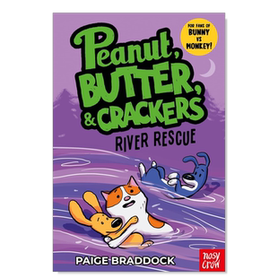 【预售】大河救援: 花生、黄油和饼干的故事River Rescue: A Peanut, Butter & Crackers Story英文儿童漫画 原版图书进口外版书