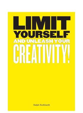 【现货】限制自己:释放你的创造力 Limit Yourself: and Unleash Your Creativity 原版英文心灵励志图书