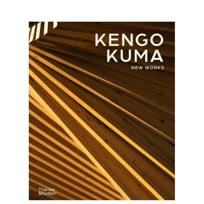 【预售】隈研吾:新作 Kengo Kuma: New Works 原版英文建筑设计 40个新项目 UCCA陶美术馆