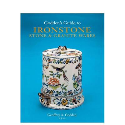 【预售】戈登指南：炻器、石器与花岗岩器皿 Godden's Guide to Ironstone， Stone & Granite Wares 原版英文工业产品设计图书