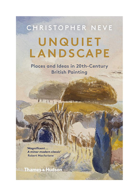 【现货】Unquiet Landscape 不平静的风景 20世纪英国绘画中的地点与理念 英文原版书籍进口