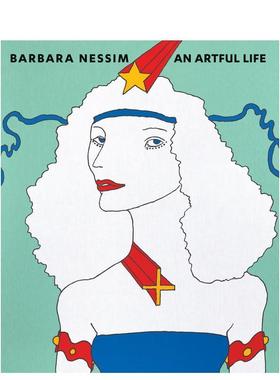 【预售】芭芭拉·内斯的艺术世界 Barbara Nessim: An Artful Life 原版英文艺术画册画集图书