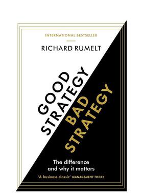 【预售】好战略，坏战略：两者的区别及重要性 Good Strategy/Bad Strategy 原版英文商业行销图书