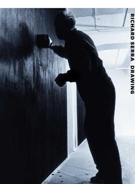 【预售】理查德德·塞拉绘画：回顾（梅尼尔收藏） Richard Serra Drawing 原版英文艺术画册画集图书
