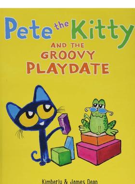 【现货】皮特猫和糟糕的玩耍约会 【Pete the Cat】Pete the Kitty and the Groovy Playdate 原版英文儿童分阶阅读图书
