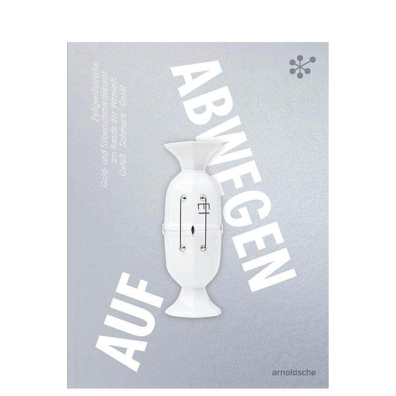 【预售】误入歧途：理性边缘的金银加工艺术 GONE ASTRAY 原版英文珠宝首饰图书