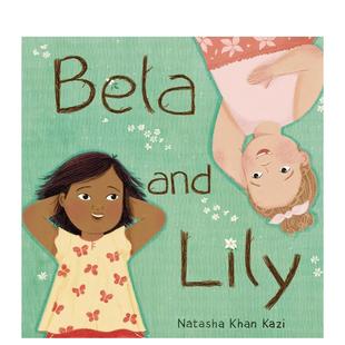 Bela 贝拉与莉莉 and Lily 英文儿童绘本图书 原版 预售