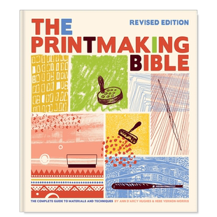 【预售】版画s经（修订版） Printmaking Bible英文艺术技法与入门赏析原版图书进口书籍Ann D Arcy Hughes
