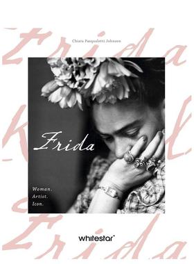 【预售】女性传记 弗里达：女性·艺术家·偶像 【Women's Biographies】Frida :Woman. Artist. Icon. 原版英文时尚综合图书书籍