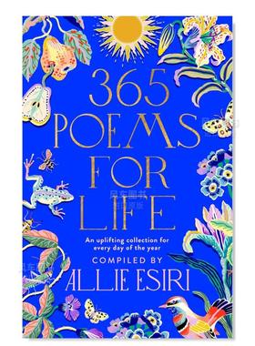 【预售】【英国IBW独立书店周图书奖得主】365首每日诗 365 Poems for Life英文诗歌原版图书外版进口书籍 Allie Esiri Bluebird