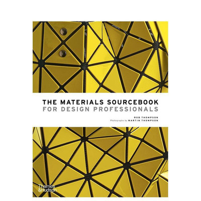 【现货】设计专业人士材料手册 The Materials Sourcebook for Design Professionals 原版英文工业产品设计 T&H 进口图书