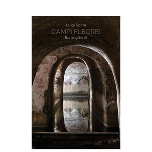 【预售】菲莱格雷营:燃烧的大地 Campi Flegrei. Burning Earth 原版英文摄影作品集自然景观图书