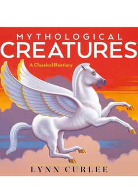 【现货】神话生物 Mythological Creatures 原版英文儿童绘本图书