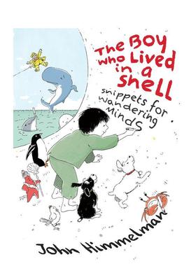 【预售】壳中少年 The Boy Who Lived in a Shell 原版英文儿童绘本图书书籍