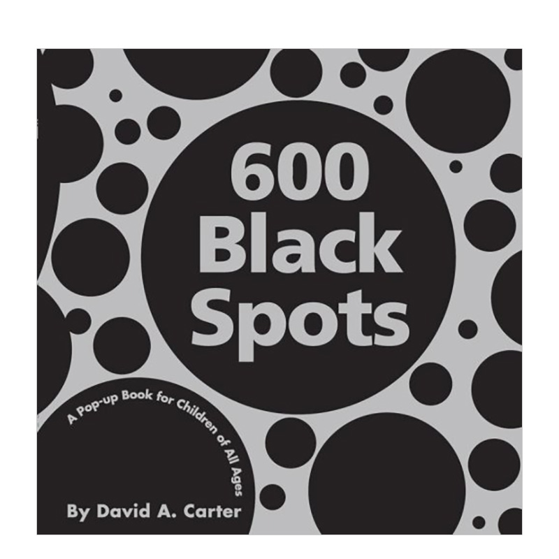【预售】600个黑点 600 BLACK SPOTS 3-7岁儿童立体感官启蒙趣味互动绘本 英文原版 进口图书书籍