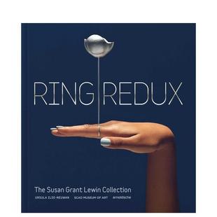 Collection 英文珠宝首饰图书 Ring Susan Grant The 戒指再释：苏珊?格兰特?勒温收藏集 Redux 原版 Lewin 预售