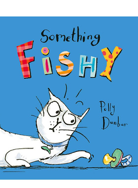 【现货】Something Fishy 我想要鱼 猫咪绘本 英文原版 3-6岁书籍进口