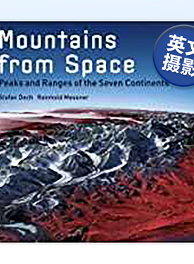 【现货】俯瞰山峰：七大洲的山峰和山脉 Mountains from Space: Peaks and Ranges of the Seven Continents 英文原版进口外版图