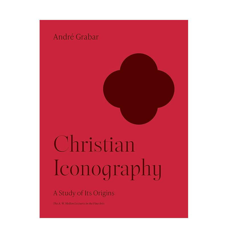 【预售】【梅隆艺术讲座丛书】基督教图像学——研究其起源 Christian Iconography 原版英文艺术画册画集