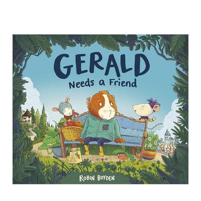 【现货】杰拉尔德需要一个朋友Gerald Needs a Friend 3-6岁儿童趣味英文阅读故事绘本 小鼠的冒险之旅 孩子学前培养启蒙