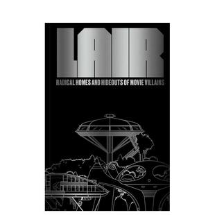 老巢与藏身处 Lair Radical 原版 巢穴：电影反派 Homes 英文艺术插画原画设定集图书书籍 预售