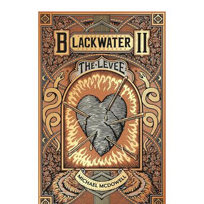 【预售】黑水II：大壩 Blackwater II: The Levee 哥特小说 原版英文文学小说
