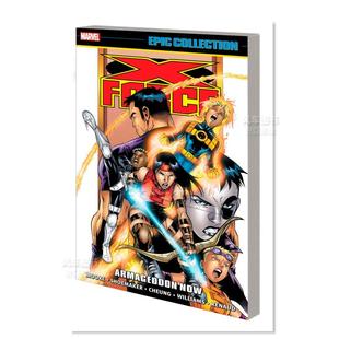 Now 进口图书美漫书籍 X特攻队史诗系列：决战现在 Epic Collection force 漫威漫画 英文漫画书原版 Armageddon 预售